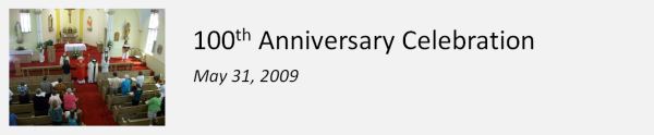 100th Anniversary Celebration